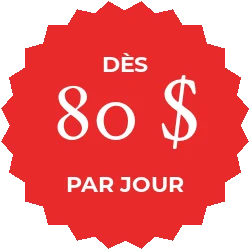 Dès 80 $ par jour